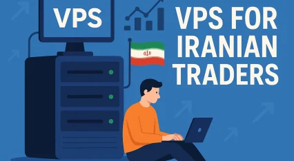 What is VPS and Why is it Critical for Iranian Traders?